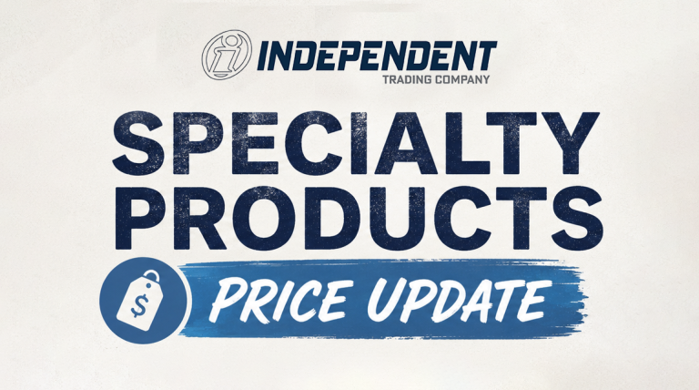 Independent Trading Company Specialty Products Price Update