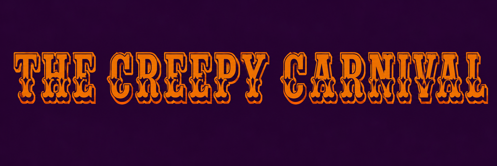 Custom Ewert Halloween font graphic featuring “The Creepy Carnival” in ornate vintage circus lettering on a deep purple background.