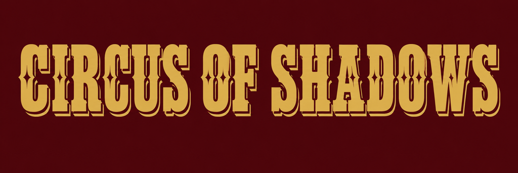 Custom Rosewood Halloween font graphic featuring “Circus of Shadows” in vintage decorative lettering with antique gold on a burgundy background.